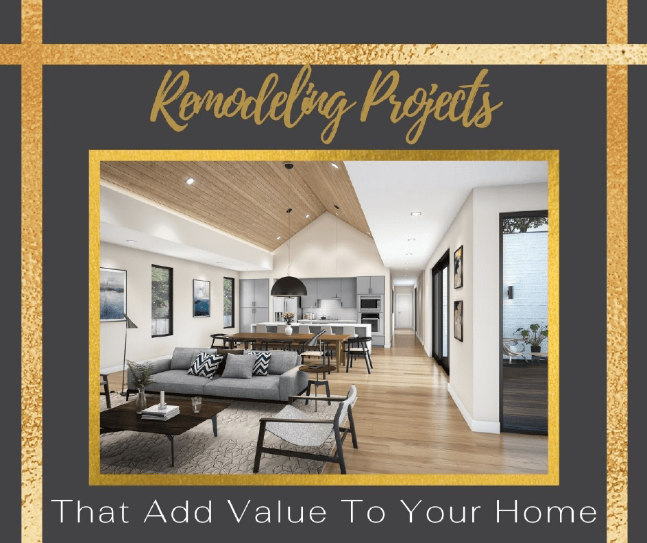 remodeling projects add value