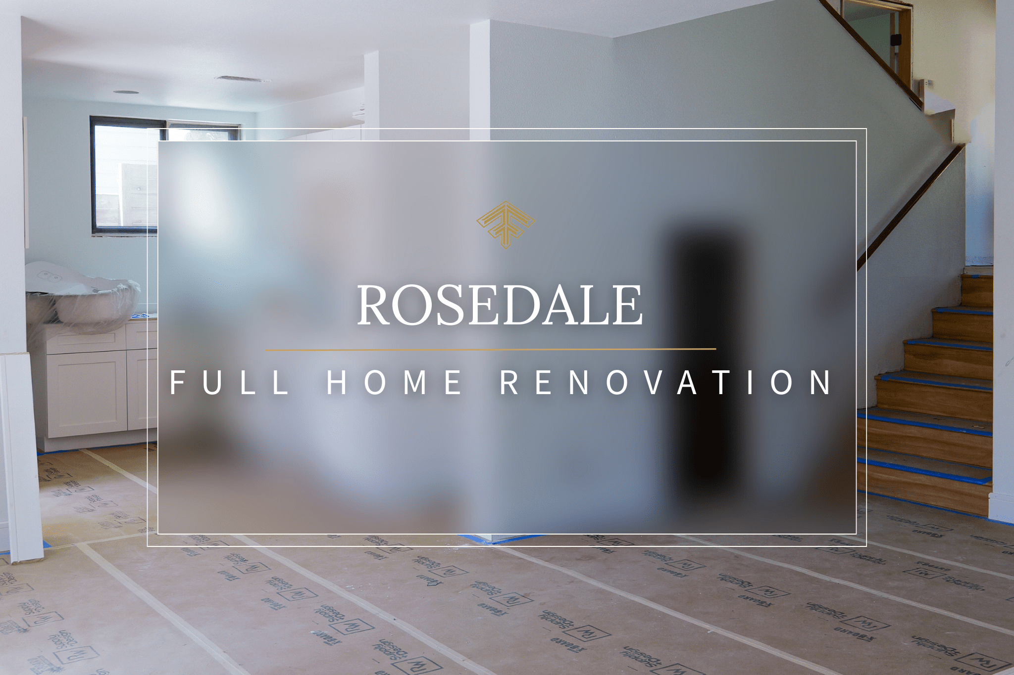 Freccia Group Rosedale Full Home Renovation blog header graphic image - living room